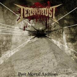Terrorust : Post Mortal Archives